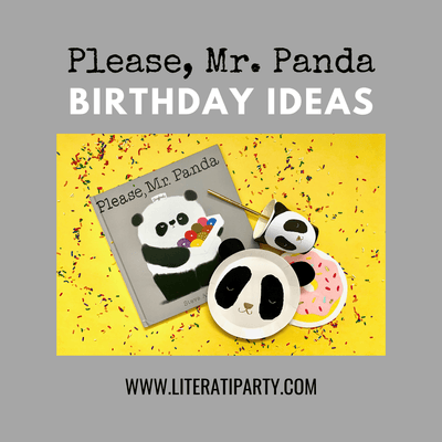 "Please, Mr. Panda" Book Inspired Party