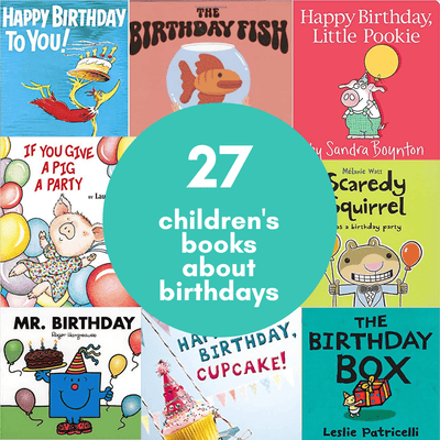 27 Children's Books about Birthdays